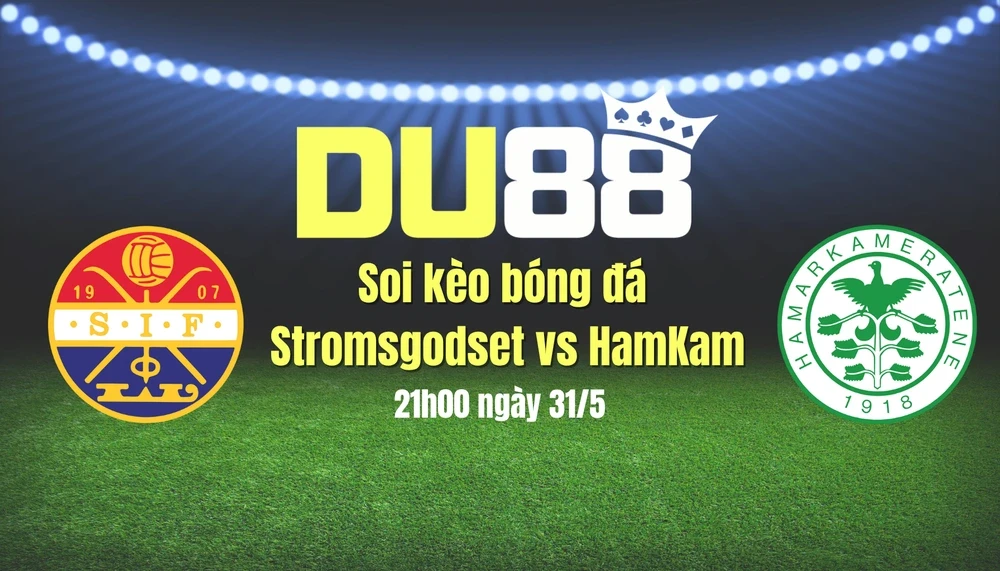 DU88 Soi kèo bóng đá Stromsgodset vs HamKam, 21h00 ngày 31/5: Tại nhà
